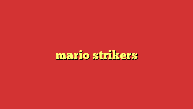 mario strikers